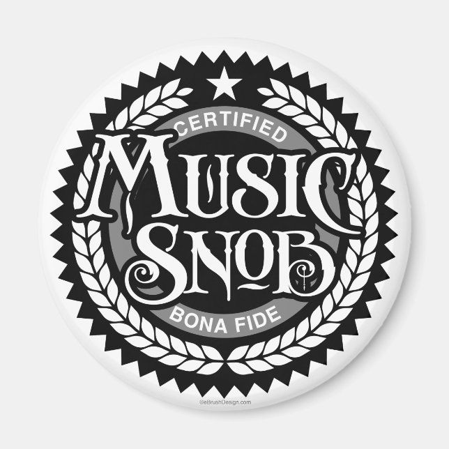Music Snob - lustiger Musikliebhaber Magnet (Vorne)