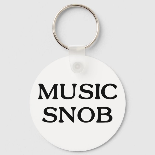 Music Snob Schlüsselanhänger (Vorderseite)