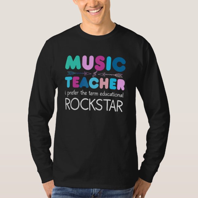 Music Teacher Ich bevorge Den Term Bildung Rocks T-Shirt (Vorderseite)