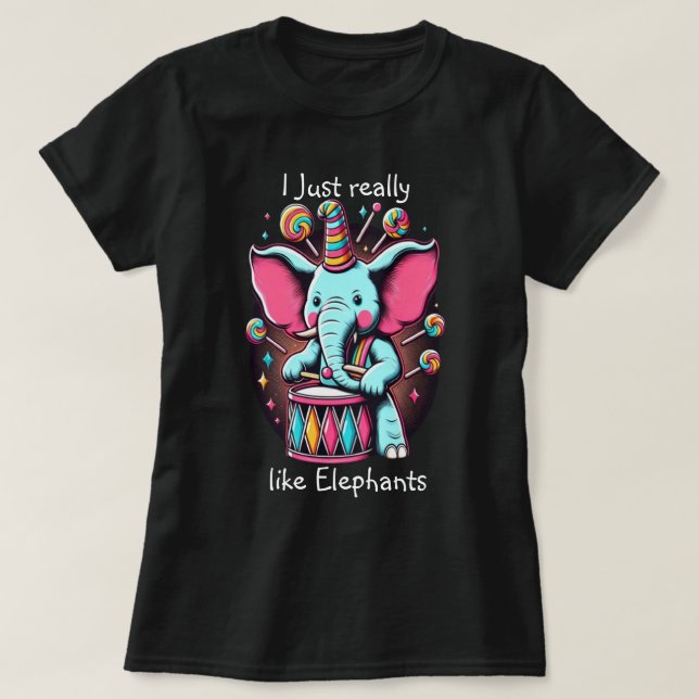 Musical Pachyderm Ich mag Elefanten wirklich T-Shirt (Design vorne)