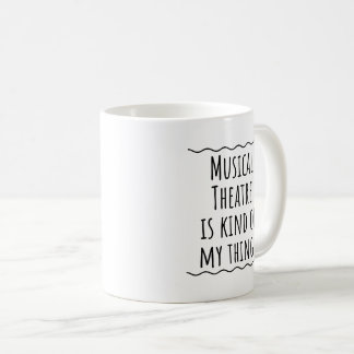Musical Theater Geschenk Tasse Coffee Cup