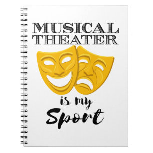 Musical Theater Ist Mein Sport Notizblock