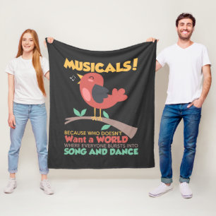 Musicals, weil wer nicht Song und Tanz Will Fleecedecke