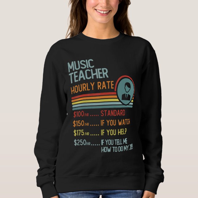 Musician Hourly Rate  Retro Job Title Sweatshirt (Vorderseite)