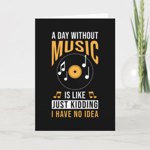 Musician Music Fan Sprichwort Geschenk Karte