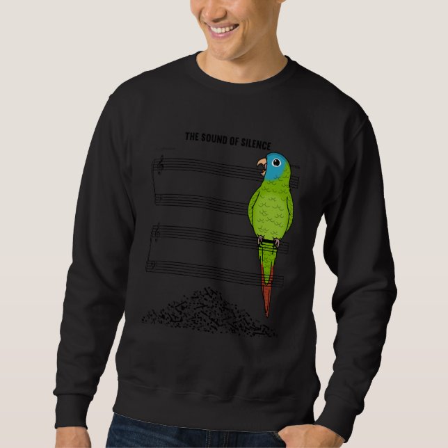 Musician Parrot I Sound Of Silence I Blue-crowned  Sweatshirt (Vorderseite)