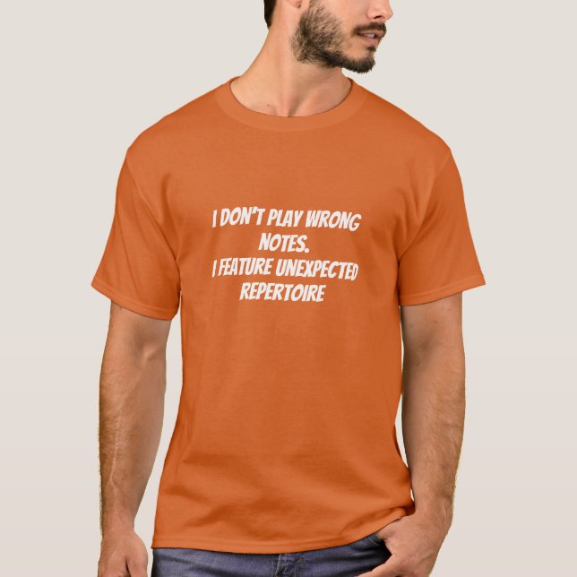 Musician's excuse humorous tee (Vorderseite)