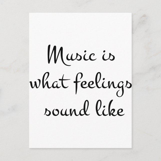musicIsWhatFeelingsSoundlike Postkarte (Vorderseite)