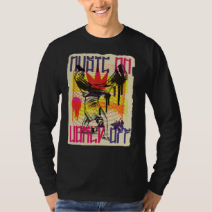 Musik auf der Welt ohne Tanz T-Shirt