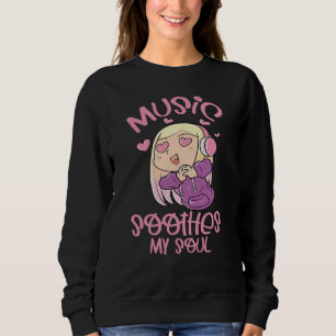 Musik beruhigt meine Seele, Musikliebhaber Sweatshirt