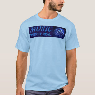 MUSIK - Bleib Echt T-Shirt