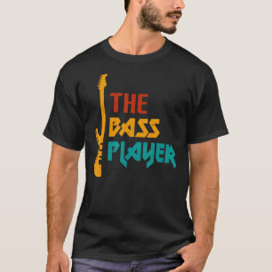 Musik Die Bass Player Music Bass Gitarre T-Shirt