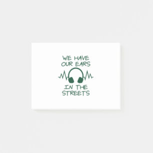 Musik, die wir auf den Straßen haben Post-it Klebezettel