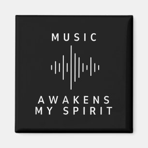 Musik erweckt meinen Geist Inspirierend Musik Love Magnet
