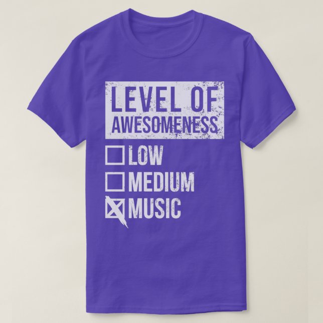 Musik Funny Art Level of Music T-Shirt (Design vorne)