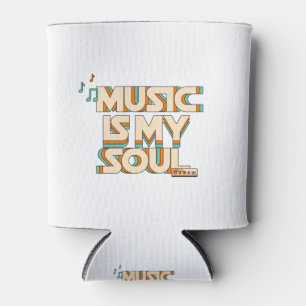 Musik Is My Soul Dosenkühler