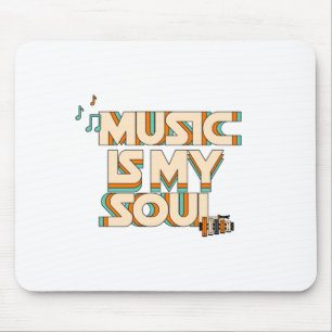 Musik Is My Soul Mousepad