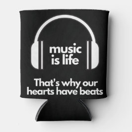 Musik ist das Leben Dosenkühler