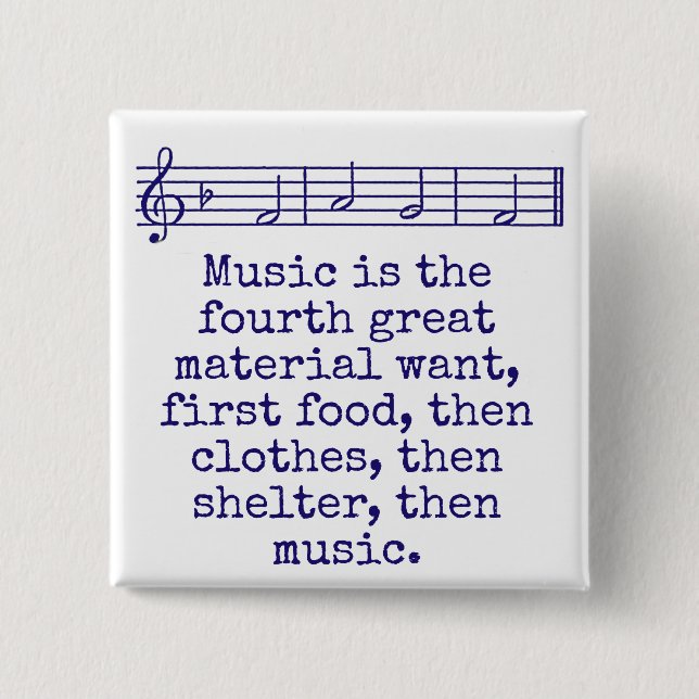 Musik ist das vierte große Material Gewollt - Musi Button (Vorderseite)