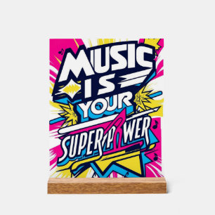 Musik ist deine Superkraft Acrylschild