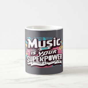Musik ist deine Supermacht Kaffeetasse