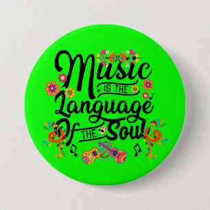 Musik ist die Sprache der Seele Button