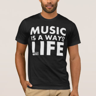 Musik ist eine Lebensart (Schwarzes) T-Shirt