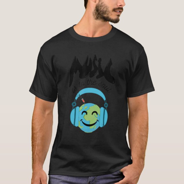 Musik ist für das Soul, was Worte für den Geist si T-Shirt (Vorderseite)
