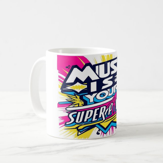 Musik ist Ihre Supermacht 2 Kaffeetasse (Vorderseite Links)