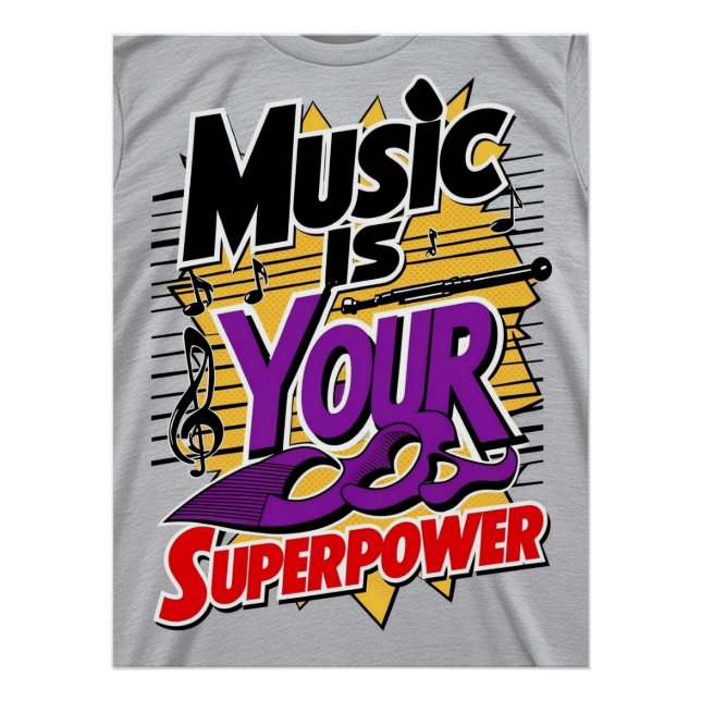 Musik ist Ihre Superpower Option 3 Poster (Vorderseite)