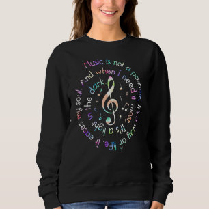 Musik ist kein Zeitvertreib, es erleichtert meine  Sweatshirt