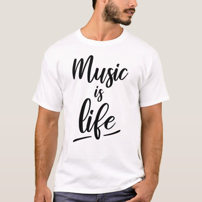 Musik ist Leben T-Shirt (Vorderseite)