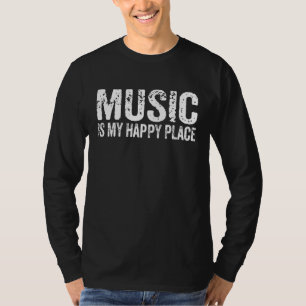 Musik ist mein glücklicher Ort, Inspirierend Musik T-Shirt