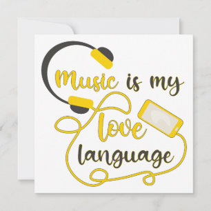 Musik ist mein romantischer Satz in der Liebe Karte