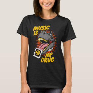 Musik ist meine Droge. Lustige Dinosaurier-Kunst. T-Shirt