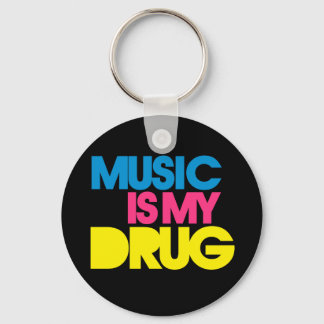 Musik ist meine Droge Schlüsselanhänger