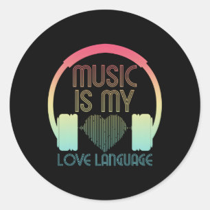 Musik ist meine Liebe, die er für Musik sucht Runder Aufkleber