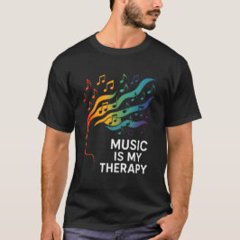 Musik ist meine Therapie T-Shirt