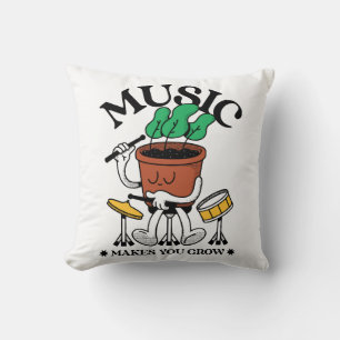 Musik Lässt Dich Grow Plant Drummer Wachsen Kissen