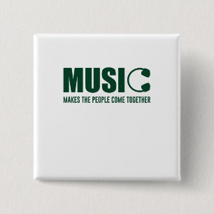 Musik lässt die Menschen zusammenkommen Button