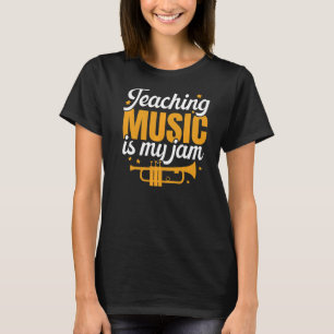 Musik lehren ist mein Musiklehrer für die Musik vo T-Shirt