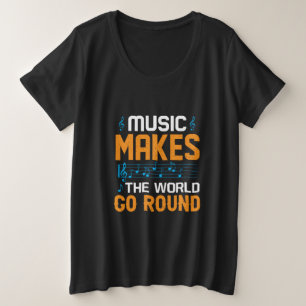 Musik macht die Welt zum Alltag Große Größe T-Shirt