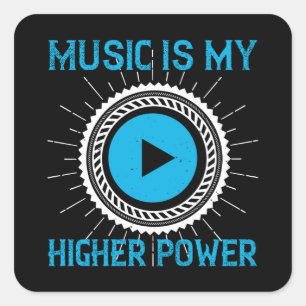 Musik - Musik ist mein höherer Power Quadratischer Aufkleber