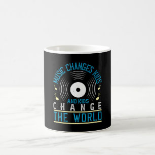 Musik - Musik und Kinder verändern die Welt Kaffeetasse