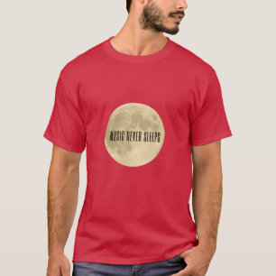 Musik Nie schläft lustig T-Shirt