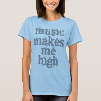 Musik stellt mich hohes Shirt her