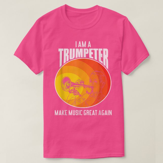 Musik wieder großartig machen, Trumpet Musiker T-Shirt (Design vorne)