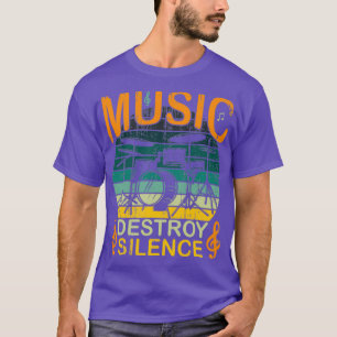 Musik zerstört Stille Geschenk für Drummer und Dru T-Shirt