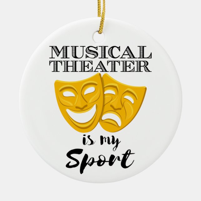 Musikalisches Theater ist mein Sport Keramik Ornament (Vorne)