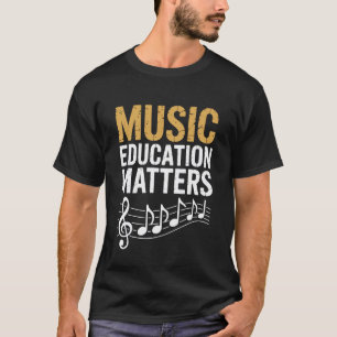 Musikbildung zählt, Musiklehrer Instrument T-Shirt